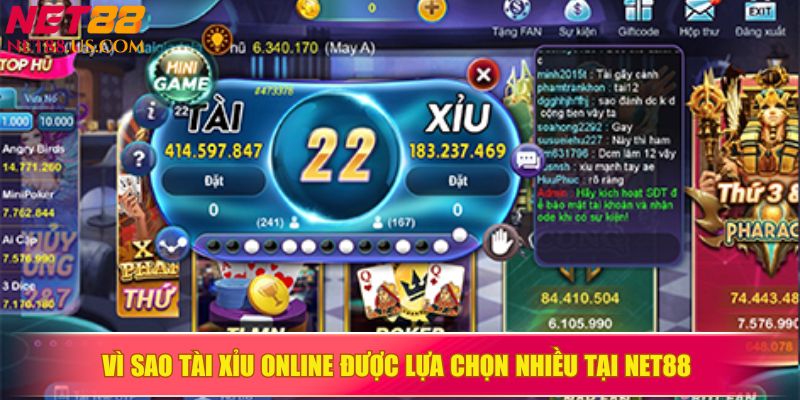 Vì sao Tài Xỉu online được lựa chọn nhiều tại NET88 